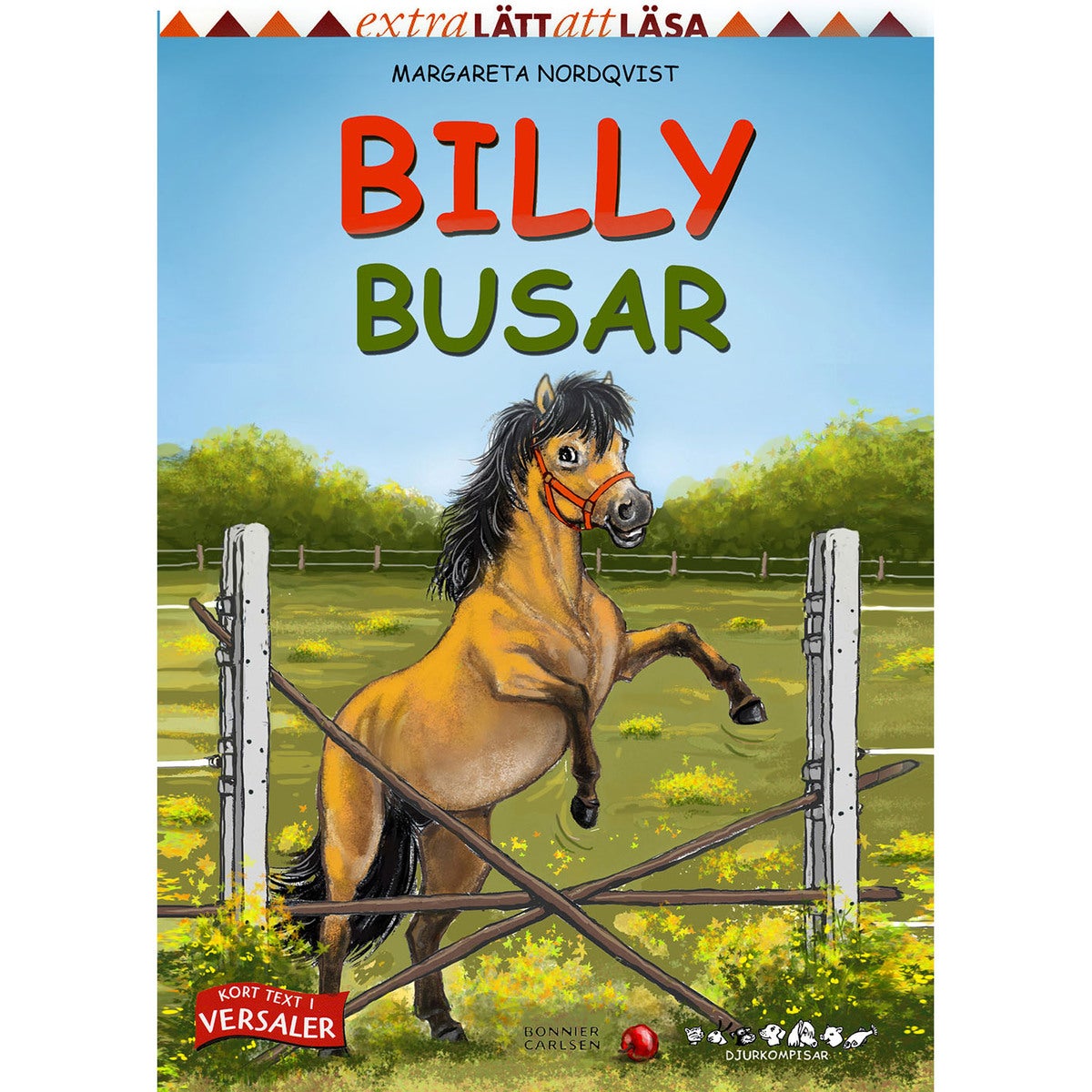 Djurkompisar - Bok 10: Billy busar