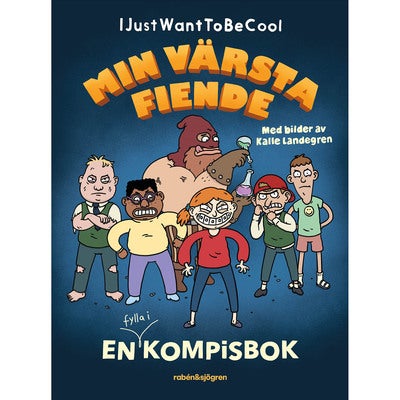 Min värsta fiende - en fylla i kompisbok