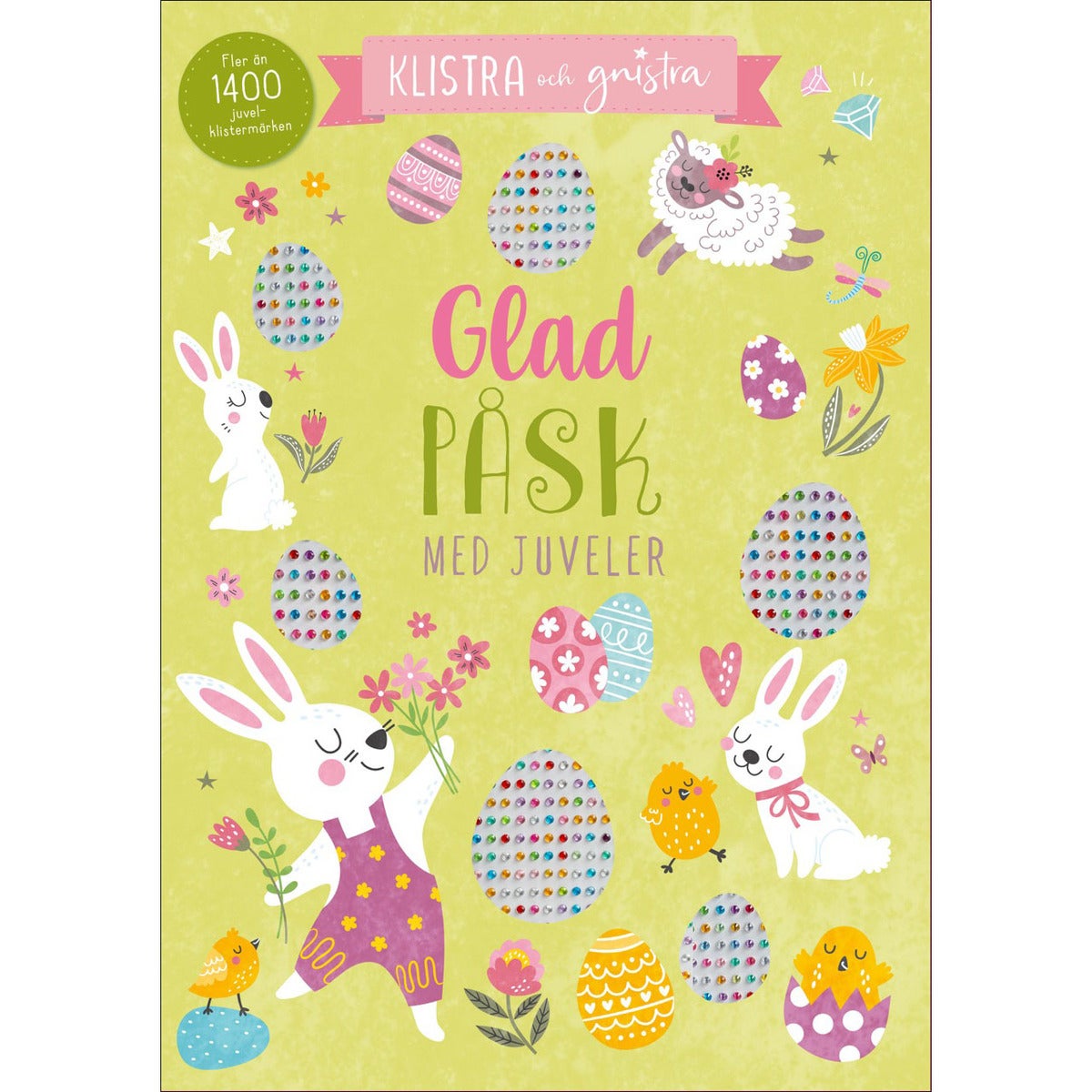 Klistra och gnistra: Glad Påsk - Målarbok med juveler