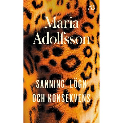 Sanning, lögn och konsekvens (pocket)