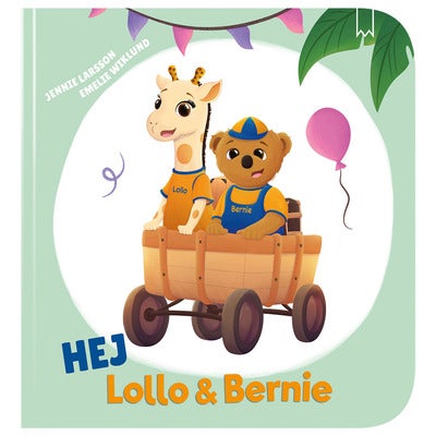 Hej Lollo & Bernie