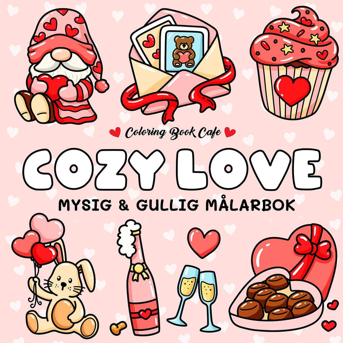 Målarbok : Cozy Love 