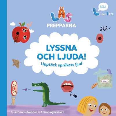 Läsprepparna - del 1: Lyssna och ljuda!