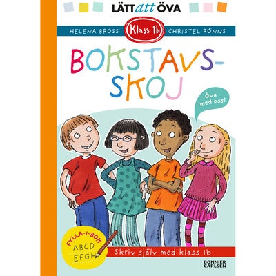 Klass 1b: Bokstavs-skoj