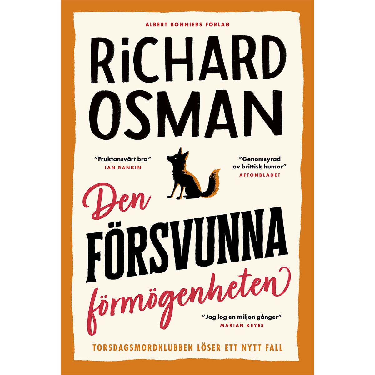 Torsdagsmordklubben - Bok 5: Den försvunna förmögenheten