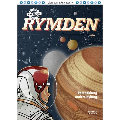Fakta om: Rymden