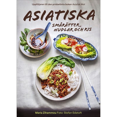 Asiatiska smårätter, nudlar och ris