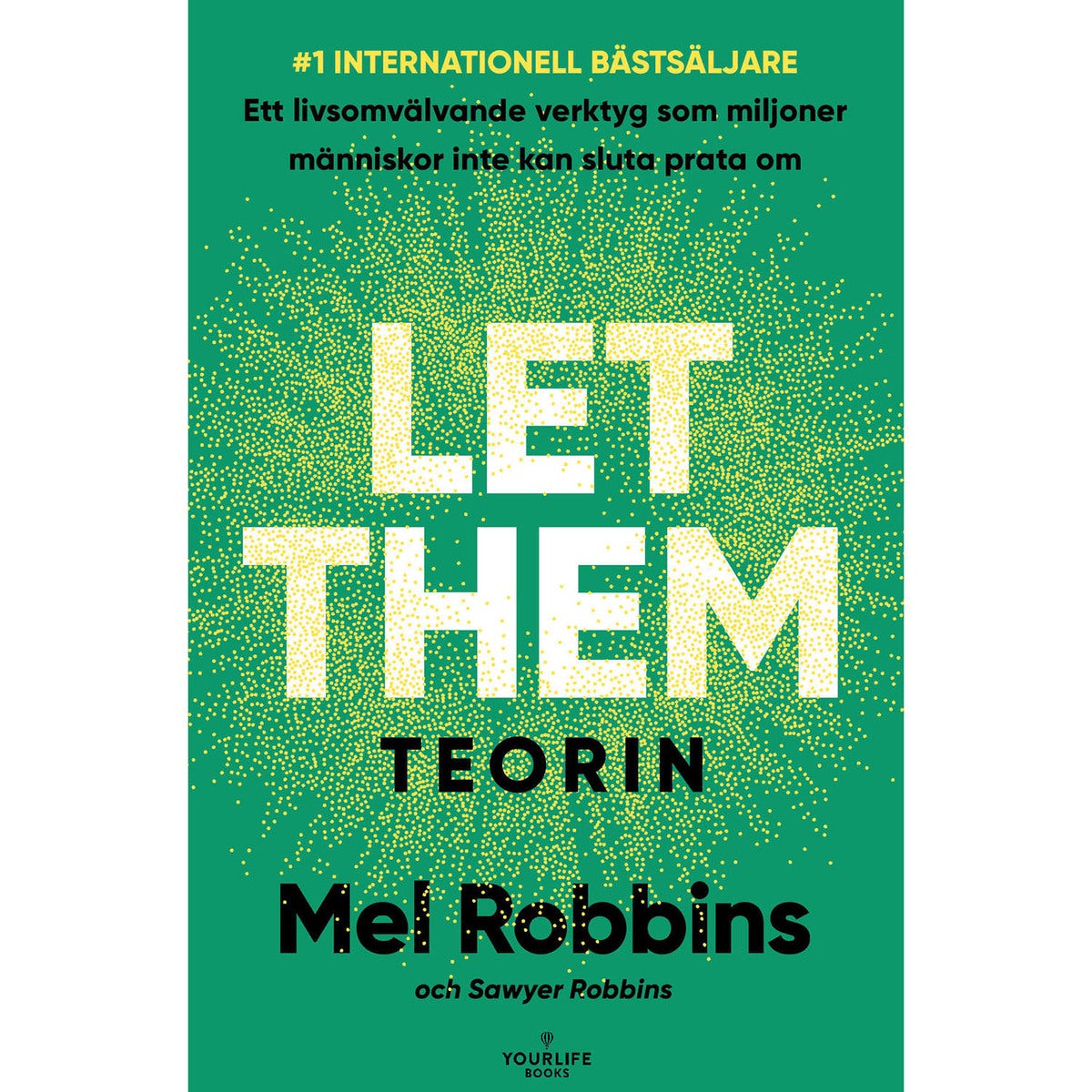 Let Them-teorin (svensk utgåva)