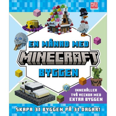 En månad med Minecraftbyggen