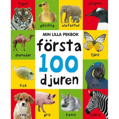 Min lilla pekbok: Första 100 djuren