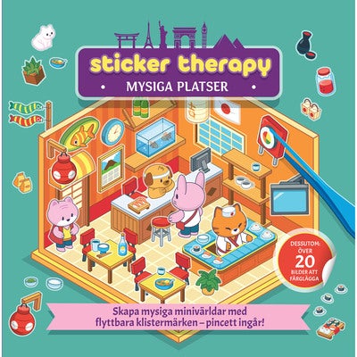 Sticker therapy: Mysiga platser