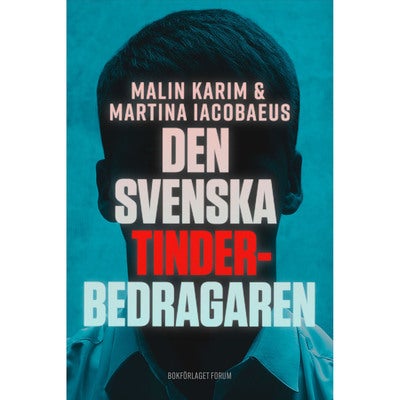 Den svenska tinderbedragaren