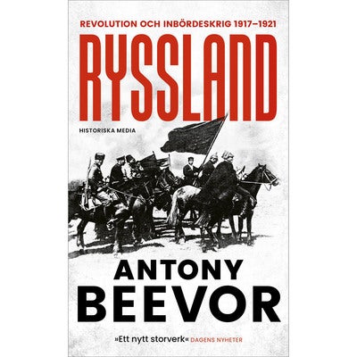 Ryssland: Revolution och inbördeskrig 1917-1921