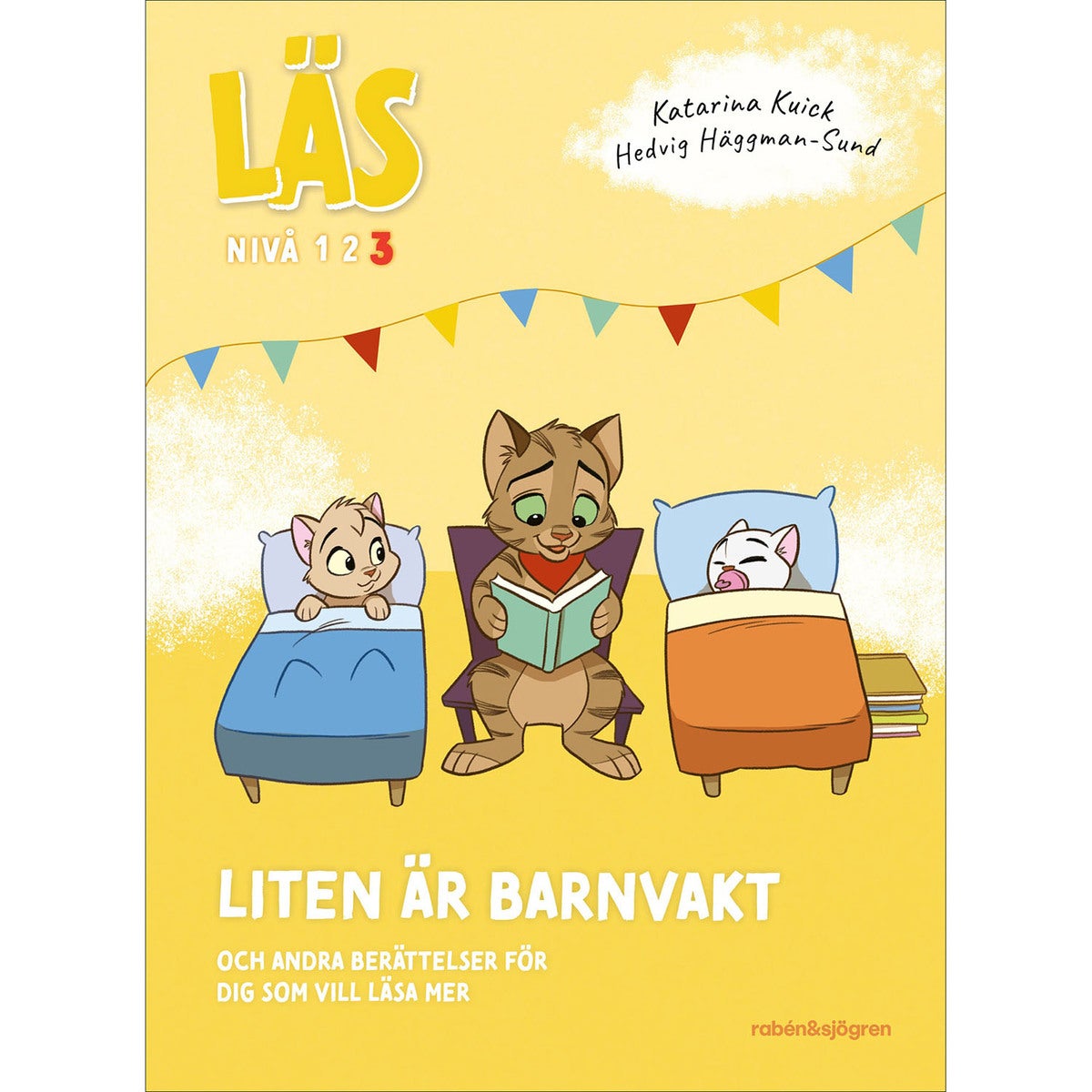 Läs - Nivå 3: Liten är barnvakt