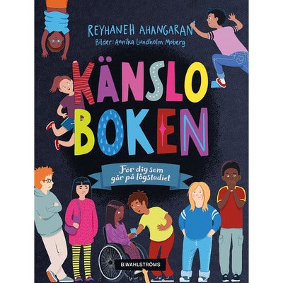 Känsloboken: För dig som går på lågstadiet
