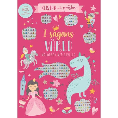 Klistra & gnistra: I sagans värld