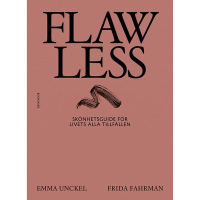 Flawless: Skönhetsguide för livets alla tillfällen