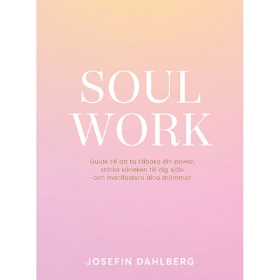 Soul Work
