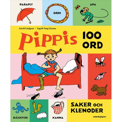 Pippi Långstrump: Pippis 100 ord - saker och klenoder