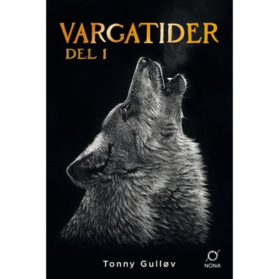 Tusenårsriket - Bok 7: Vargatider