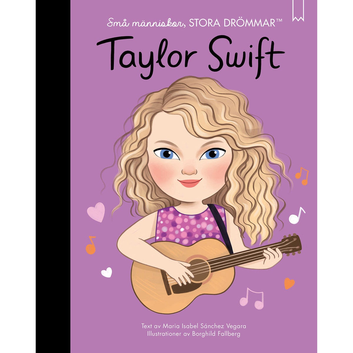 Små människor stora drömmar: Taylor Swift