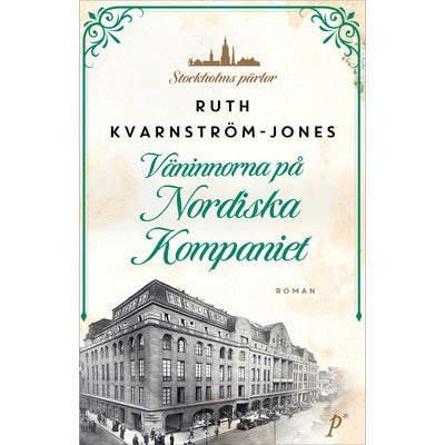 Stockholms pärlor - Bok 2: Väninnorna på Nordiska Kompaniet