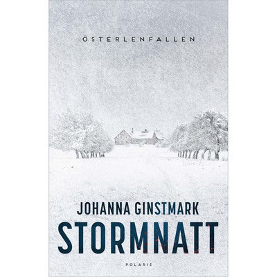 Österlenfallen - Bok 2: Stormnatt