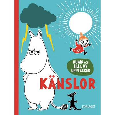 Mumin och Lilla My upptäcker: Känslor