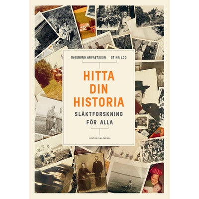 Hitta din historia: Släktforskning för alla