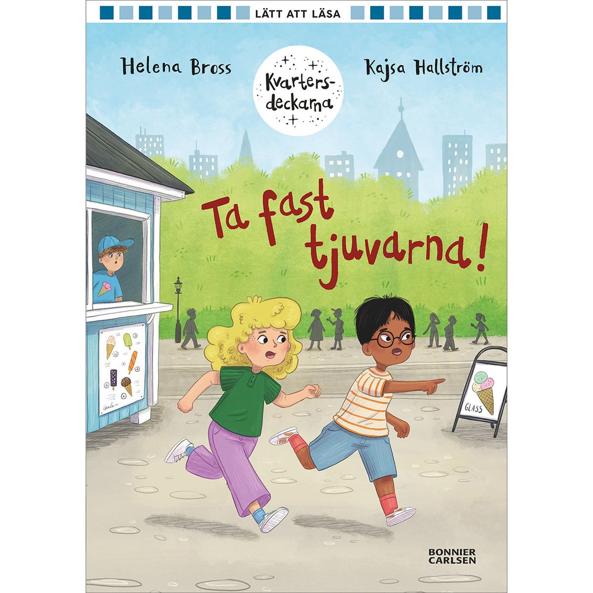 Kvartersdeckarna - Bok 2: Ta fast tjuvarna!