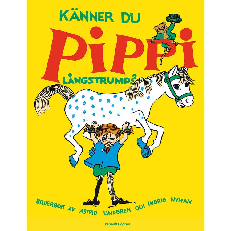 Pippi Långstrump: Känner du Pippi Långstrump?