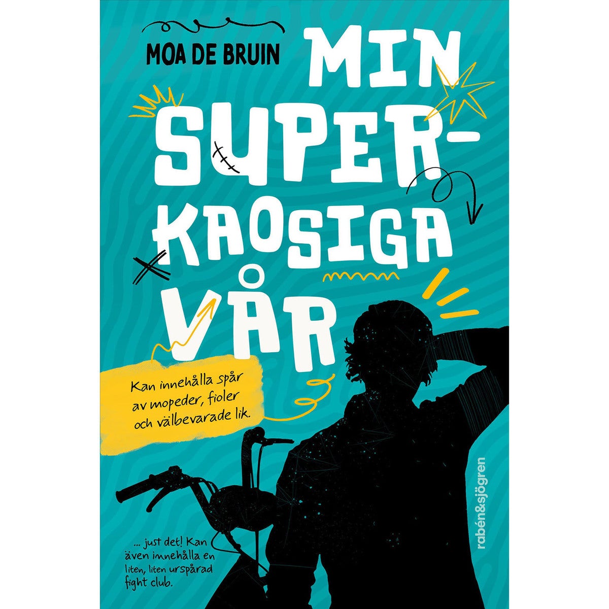 Algot Algotsson - Bok 2: Min superkaosiga vår