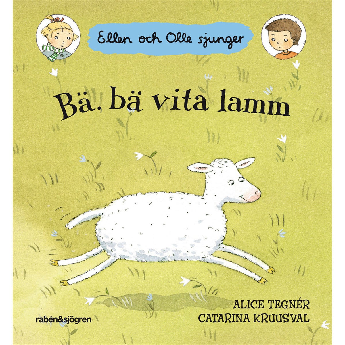 Ellen och Olle sjunger Bä, bä vita lamm