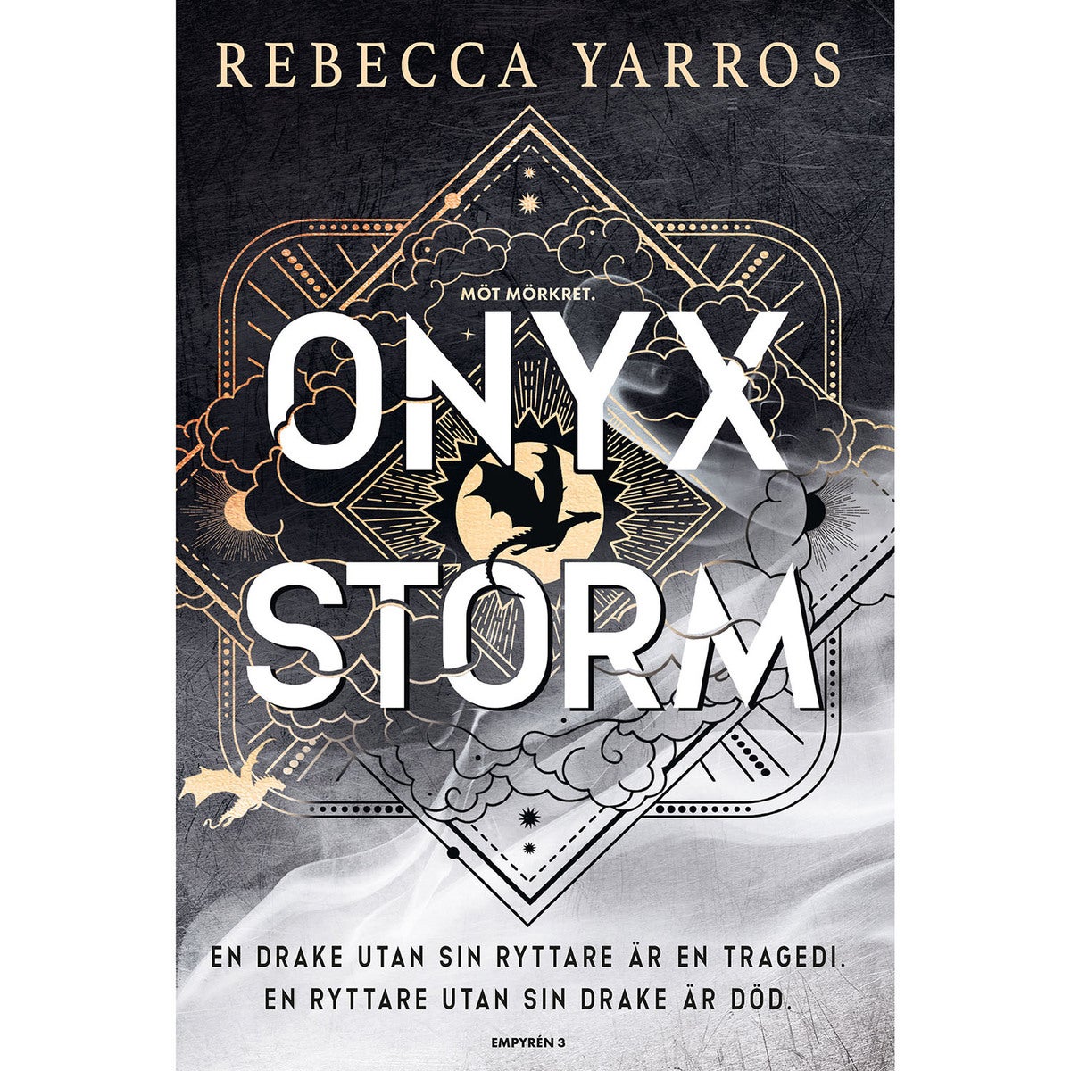 Empyrén - Bok 3: Onyx Storm (svensk utgåva)