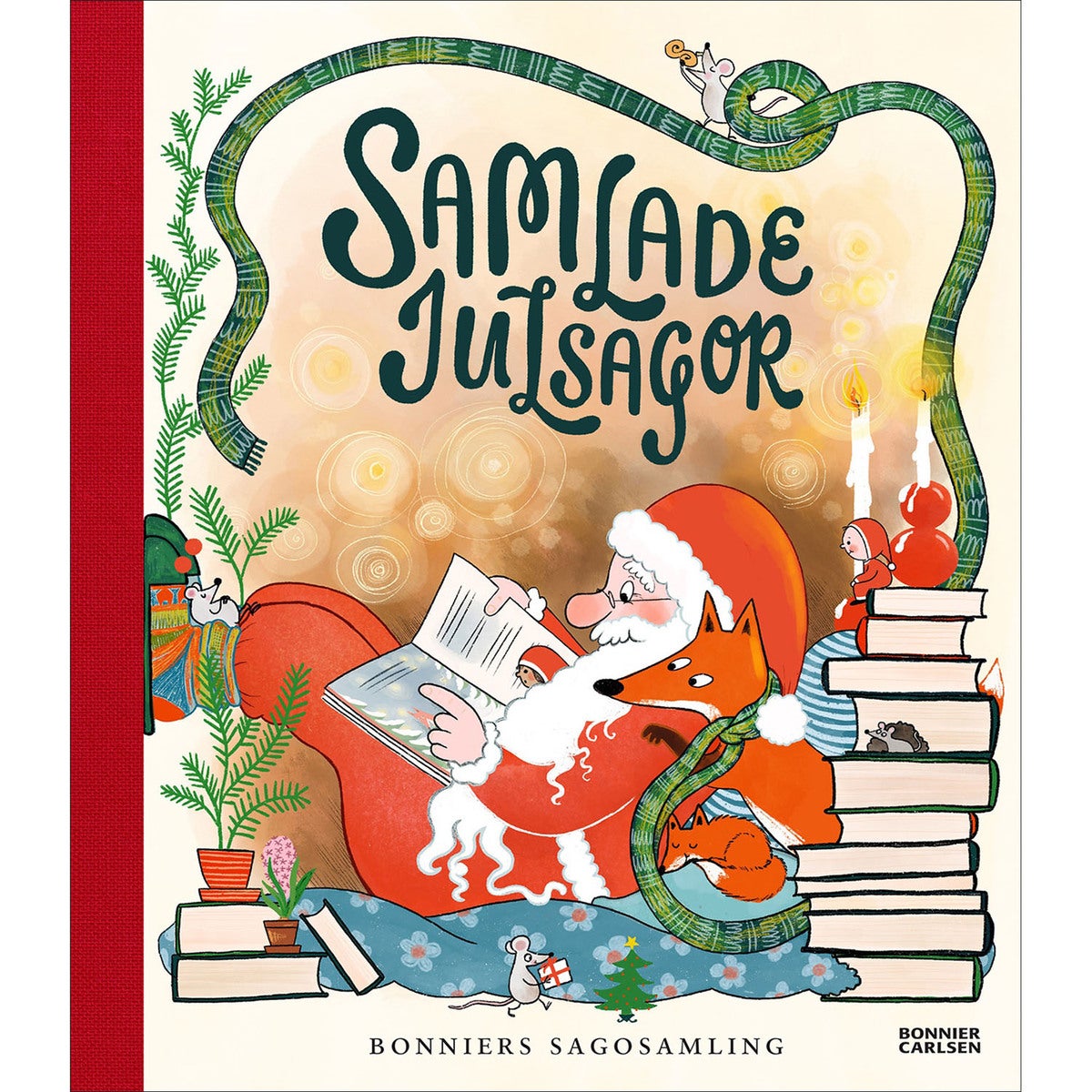 Bonniers sagosamling: Samlade julsagor