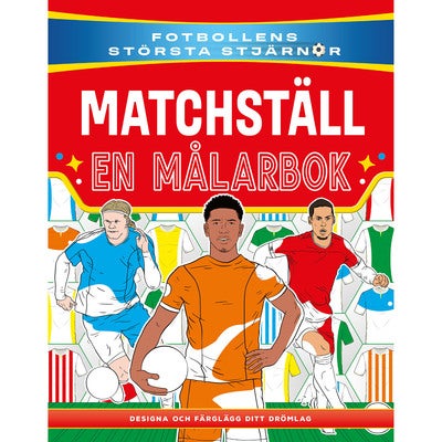 Matchställ - en målarbok
