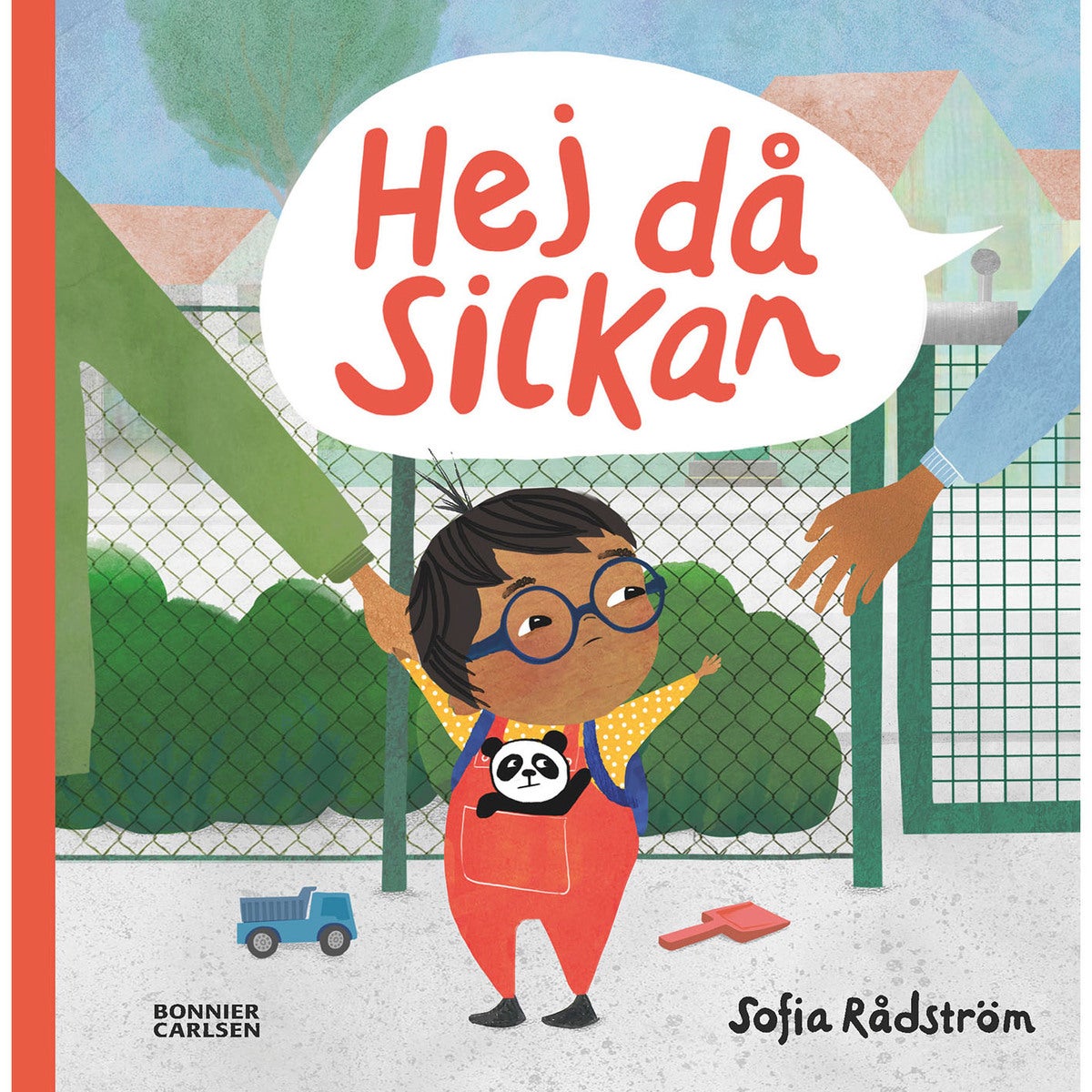 Sickan - Bok 8: Hej då, Sickan