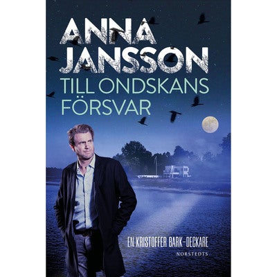 Bergslagens blå - Bok 7: Till ondskans försvar