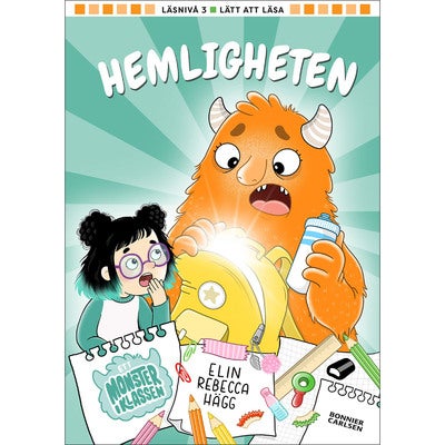 Ett monster i klassen: Hemligheten (Bok 1)