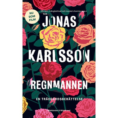 Regnmannen - en trädgårdsberättelse (pocket)