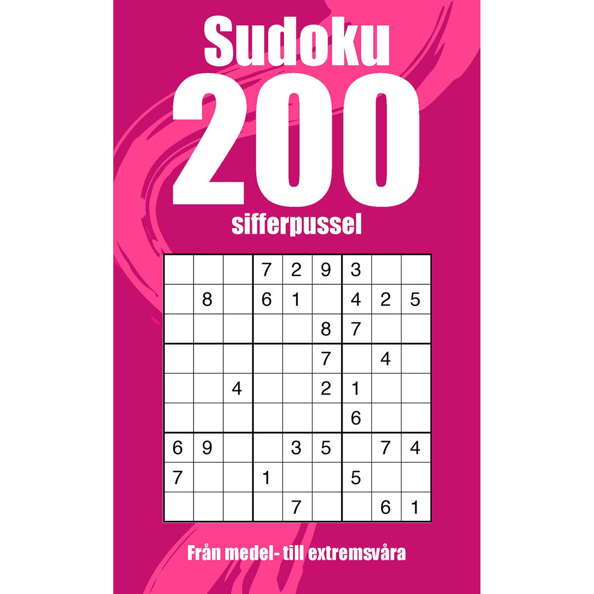 Sudoku: 200 sifferpussel
