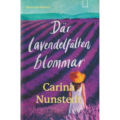 Rivieradrömmar - Bok 1: Där lavendelfälten blommar