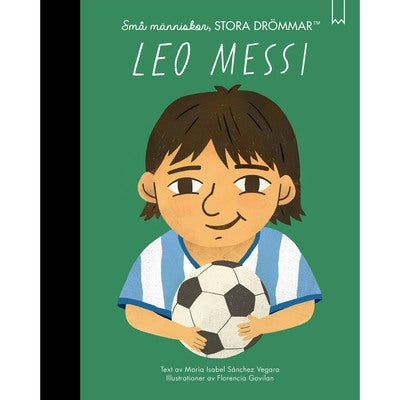 Små människor stora drömmar: Leo Messi