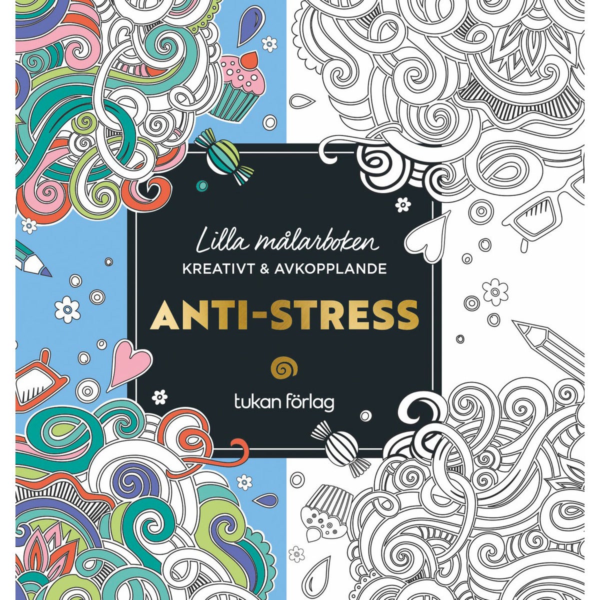 Lilla målarboken: Anti-stress