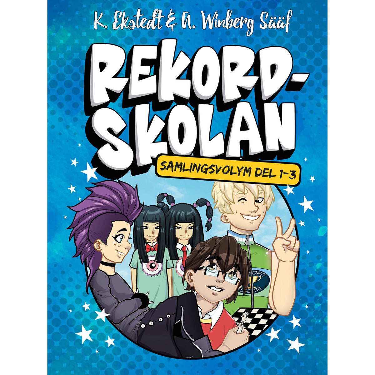 Rekordskolan : Samlingsvolym del 1-3