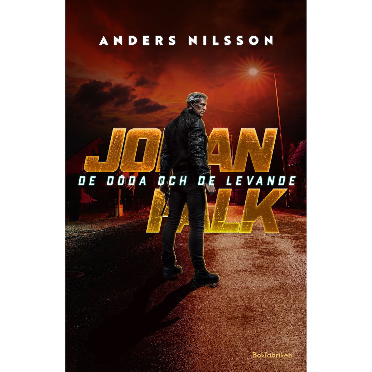 Johan Falk - Bok 2: De döda och de levande (pocket)