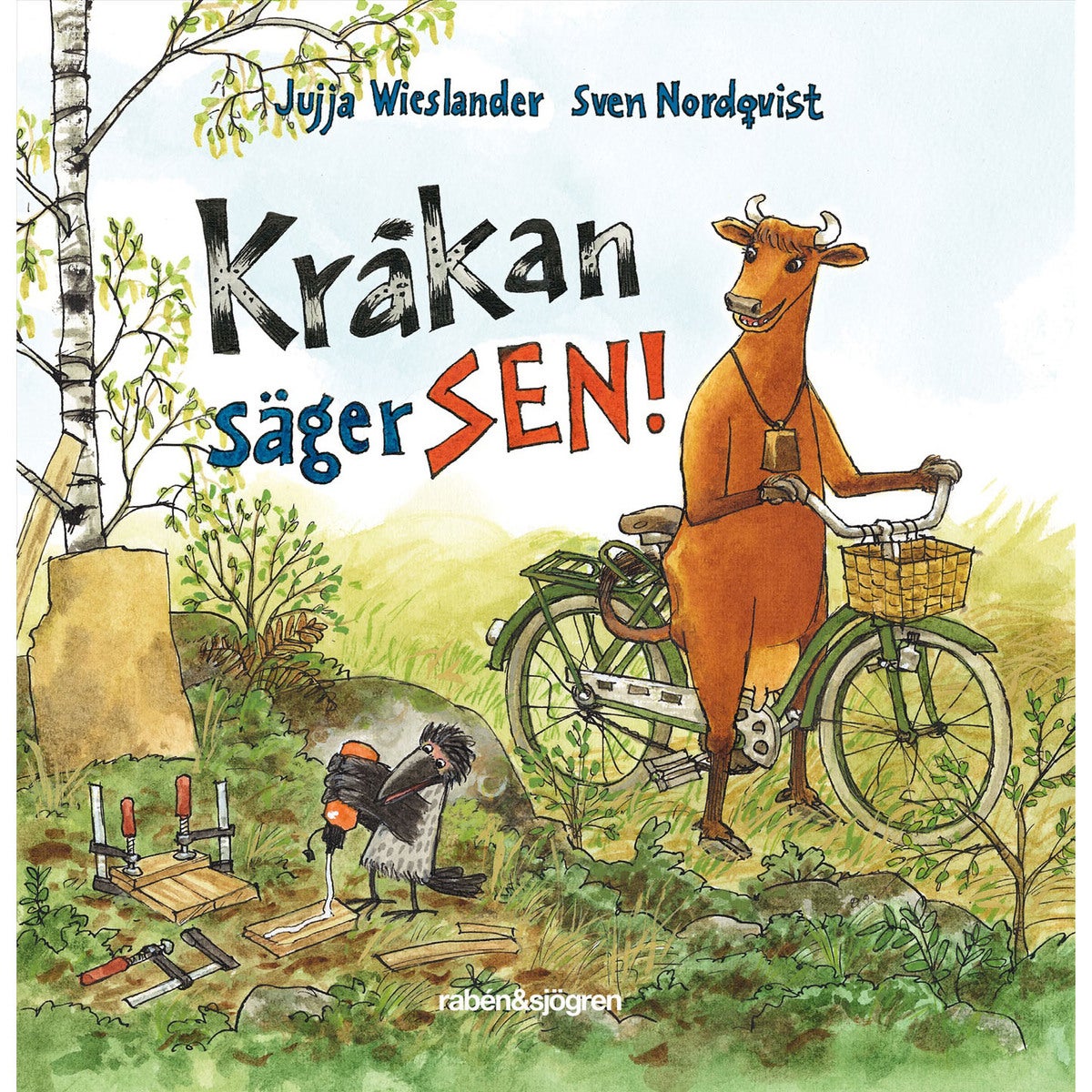Kråkan säger SEN!