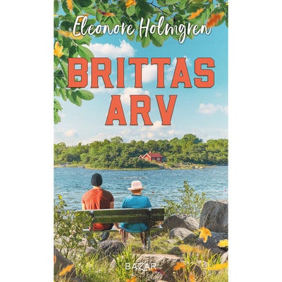 Lindö-serien - Bok 2: Brittas arv
