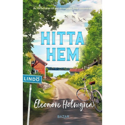 Lindö-serien - Bok 3: Hitta hem