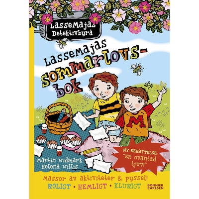 LasseMajas Detektivbyrå: LasseMajas sommarlovsbok - En oväntad tjuv!